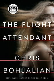 The Flight Attendant: A Novel (Random House Large Print)