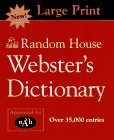 Random House Webster's Dictionary--Large Print Edition (HC)