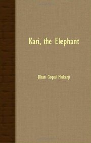 Kari, The Elephant