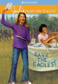 Julie And The Eagles (Turtleback School & Library Binding Edition)