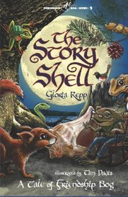 The Story Shell: A Tale of Friendship Bog