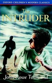 The Intruder (Oxford Children's Modern Classics)