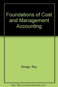 Foundations of Cost and Management Accounting