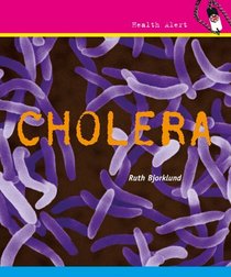 Cholera (Health Alert 7)