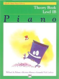 Alfred's Basic Piano Library: Theory Book Level 1B