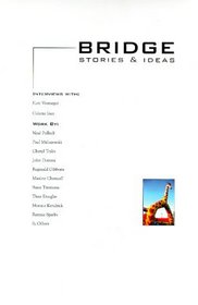 Bridge Issue 1, Volume 1 (Bridge; Stories and Ideas)