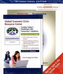 Principles of Economics: Global Financial Crisis Edition (with Global Economic Crisis GEC Resource Center Printed Access Card)