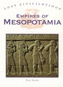 Empires of Mesopotamia (Lost Civilizations)