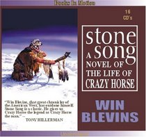 Stone Song: A Novel of the Life of Crazy Horse