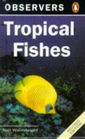 The Observer's Book of Tropical Fishes (Observers)