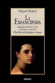La emancipada (Spanish Edition)