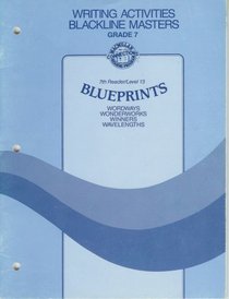 Writing Activities Blackline Masters (Blueprints (Wordways; Wonderworks; Winners; Wavelenghts), 7th Reader)