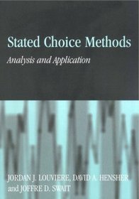 Stated Choice Methods: Analysis and Application