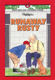 Runaway Rusty: And Other Dog and Cat Stories
