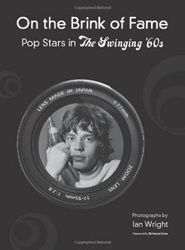 On the Brink of Fame: Pop Stars in the Swinging '60s