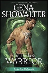 The Darkest Warrior (Lords of the Underworld, Bk 14)