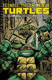 Teenage Mutant Ninja Turtles Comic Art Poster Book