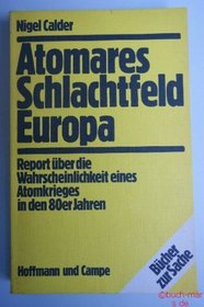 Atomares Schlachtfeld Europa