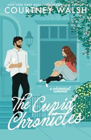 The Cupid Chronicles: a whimsical romance