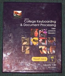 Gregg College Keyboarding & Document Processing Word 2002 Kit 1 Lessons 1-60, Microsoft Word Manual Lessons 1-120, Home Manual (Boxed Set)