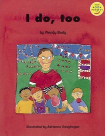 Our Play Cluster: Beginner Bk. 14: I Do, Too (Longman Book Project)