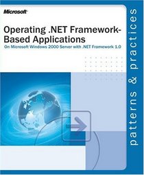 Operating .NET Framework-based Applications (Patterns  Practices)