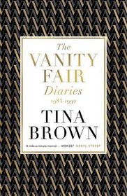 The Vanity Fair Diaries: 1983-1992