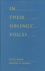 In Their Siblings' Voices: White Non-Adopted Siblings Talk About Their Experiences Being Raised with Black and Biracial Brothers and Sisters