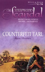 Counterfeit Earl (Steepwood Scandal, Bk 9)