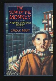 The Year of the Monkey (Bonnie Indermill, Bk 2)