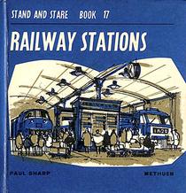 Railway Stations (Stand & Stare Books)