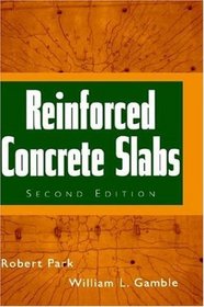 Reinforced Concrete Slabs, 2nd Edition