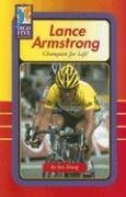 Lance Armstrong: Champion for Life (High Five Reading)
