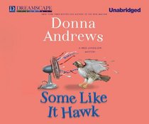 Some Like it Hawk (Meg Langslow, Bk 14) (Audio MP3 CD) (Unabridged)