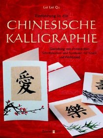 Einfhrung in die chinesische Kalligraphie