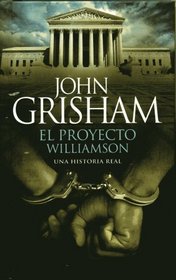 EL PROYECTO WILLIAMSON (Coleccion Edicion Limitada) (Spanish Edition)
