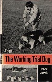 The Working Trial Dog