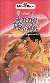 Now or Never / Separate Bedrooms (Best of Anne Weale)