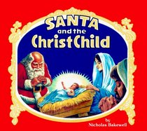 Santa and the Christ Child