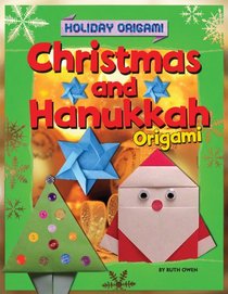 Christmas and Hanukkah Origami (Holiday Origami (Powerkids))