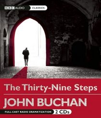 The Thirty-Nine Steps: A BBC Radio Drama