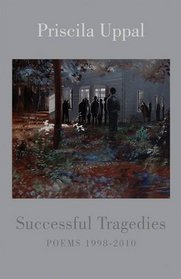 Successful Tragedies: Poems 1998-2010
