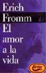 El amor a la vida / the Love of Life (Spanish Edition)