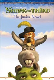 Shrek the Third: The Junior Novel (Shrek the Third)