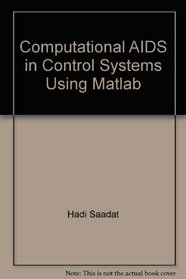 Computational AIDS in Control Systems Using Matlab --1993 publication.