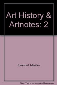 Art History Vol 2 & Interactive CD-ROM & ArtNotes, Vol II Package (2nd Edition)