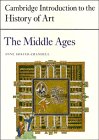 The Middle Ages (Cambridge Introduction to the History of Art)