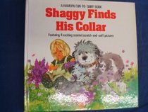 Shaggy Finds His Collar (Fun-to-sniff Books)
