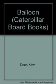 Caterpillar:hot Air B (Caterpillar Board Books)