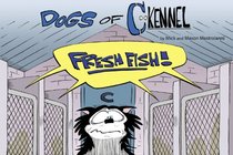 The Dogs Of C-Kennel: Fresh Fish
